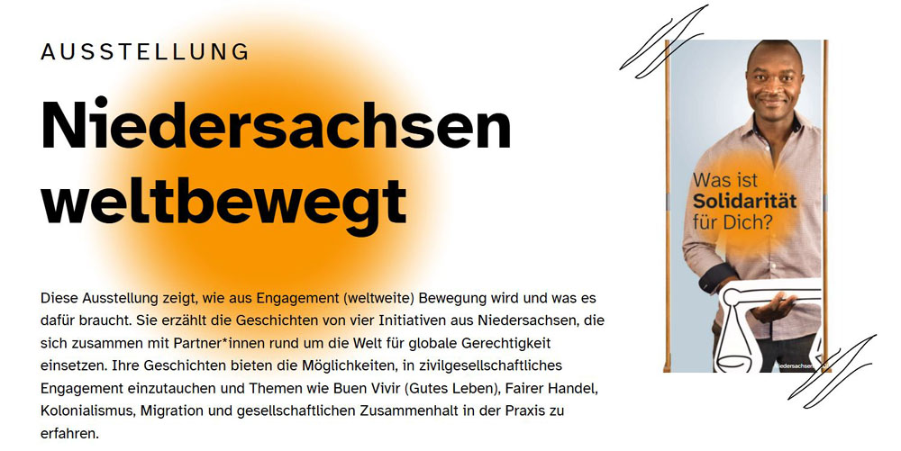 Ausstellung "Niedersachen Weltbewegt"